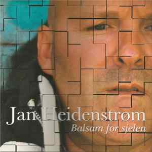 Jan Heidenstrøm - Balsam For Sjelen FLAC album