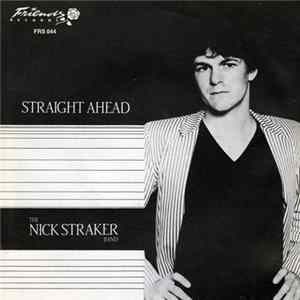 Nick Straker Band - Straight Ahead FLAC album