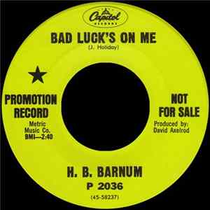 H. B. Barnum - Bad Luck's On Me FLAC album