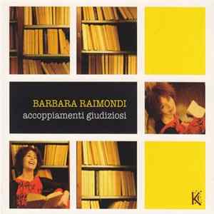 Barbara Raimondi - Accoppiamenti Giudiziosi FLAC album