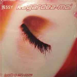Jessy - Regardez-Moi FLAC album
