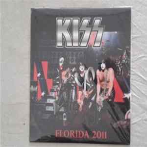 Kiss - Florida 2011 FLAC album