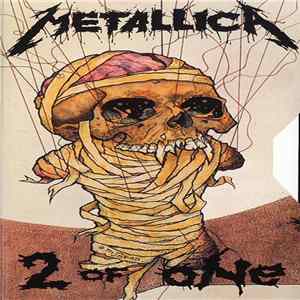 Metallica - 2 Of One FLAC album
