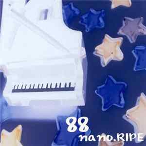 Nano.RIPE - 88 FLAC album