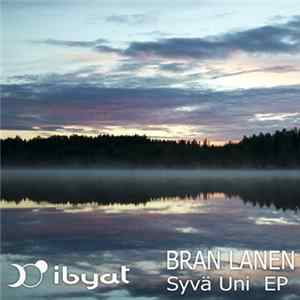 Bran Lanen - Syvä Uni Ep FLAC album