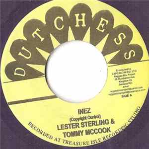 Lester Sterling & Tommy McCook / Gloria Crawford - Inez / Sad Movies FLAC album