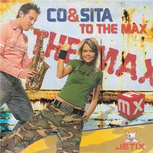 Co & Sita - To The Max FLAC album