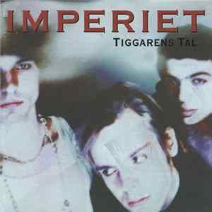 Imperiet - Tiggarens Tal FLAC album