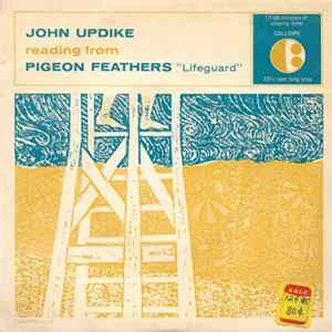 John Updike - Reading From Pigeon Feathers "Lifeguard" FLAC album
