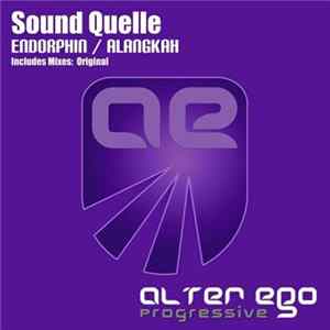 Sound Quelle - Endorphin / Alangkah FLAC album
