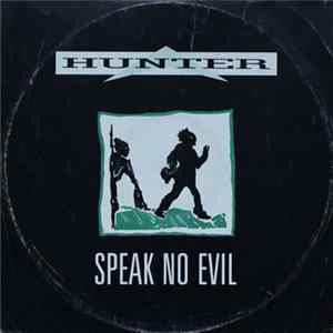 Hunter - Speak No Evil FLAC album