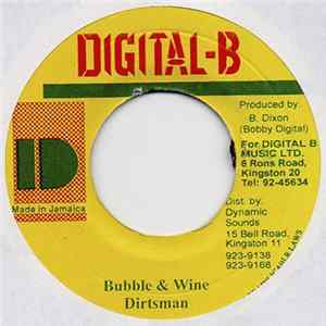 Dirtsman - Bubble & Wine FLAC album