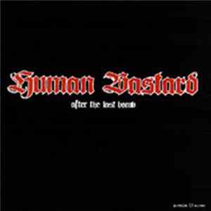 Human Bastard - After The Last Bomb FLAC album