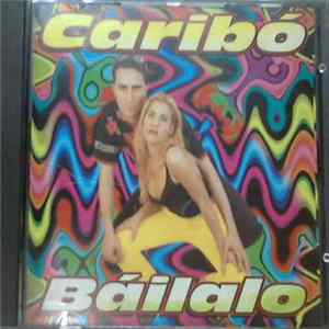 Caribo - Báilalo FLAC album