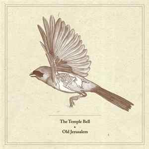 Old Jerusalem - The Temple Bell FLAC album