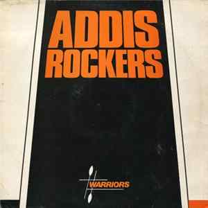 Addis Rockers - Warriors FLAC album