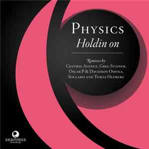 Physics Feat. Daisy - Holdin' On FLAC album