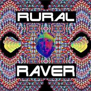 Crumpled Enchanter - Rural Raver EP FLAC album