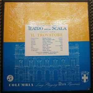Teatro Alla Scala, Giuseppe Verdi - Il Trovatore FLAC album
