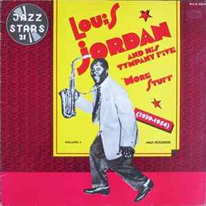 Louis Jordan And His Tympany Five - More Stuff (1939-1954) FLAC album