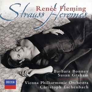 Renée Fleming - Strauss Heroines FLAC album
