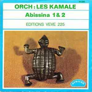 Orch: Les Kamale - Abissina 1 & 2 FLAC album