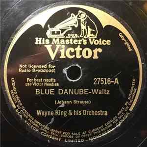 Wayne King And His Orchestra - Blue Danube / Time And Time Again FLAC album
