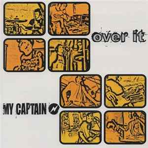 Over It / My Captain - Over It / My Captain FLAC album
