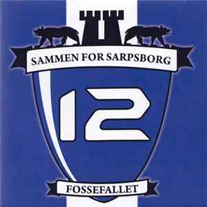 Sarpsborg 08 - Sammen For Sarpsborg - Fossefallet FLAC album