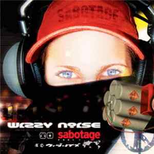 Wizzy Noise - Sabotage Part I FLAC album