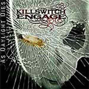 Killswitch Engage - As Daylight Dies FLAC album