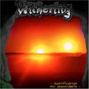 Withering - Justification For Unavoidable FLAC album