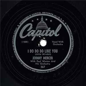Johnny Mercer - I Do Do Do Like You / Movie Tonight FLAC album