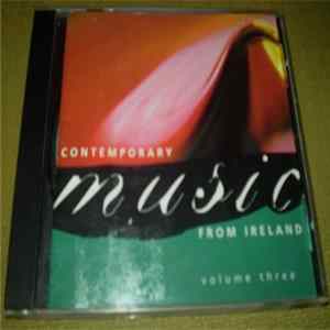 Various - Contemporary Music From Ireland Volume Three FLAC album