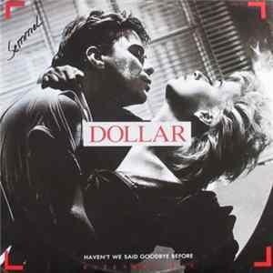 Dollar - Haven't We Said Goodbye Before FLAC album
