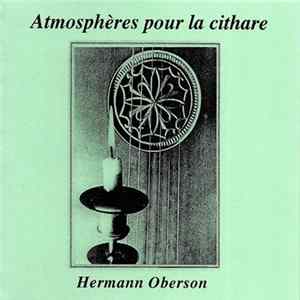 Hermann Oberson - Atmosphères Pour La Cithare FLAC album