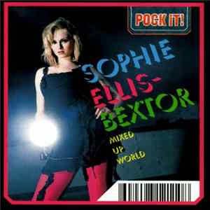 Sophie Ellis-Bextor - Mixed Up World FLAC album