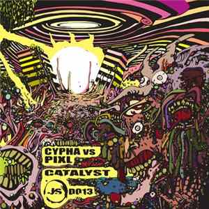 Pixl vs Cypha - Catalyst E.P. FLAC album