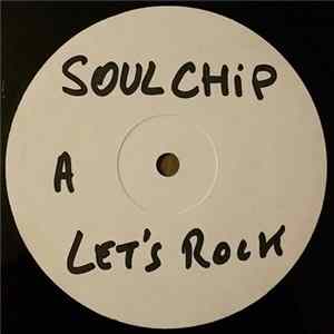 The Soulchip - Let's Rock FLAC album