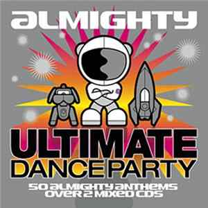 Various - Almighty Ultimate Dance Party FLAC album