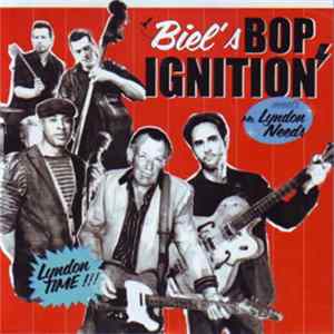 Biel's Bop Ignition - Meets Mr. Lyndon Needs FLAC album