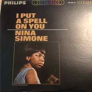 Nina Simone - I Put A Spell On You FLAC album