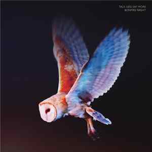 Talk Less Say More - Bonfire Night FLAC album
