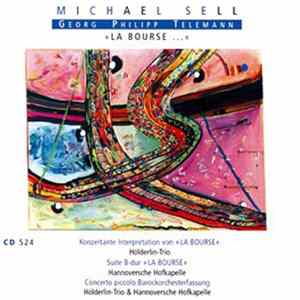 Michael Sell / G.P. Telemann - "La Bourse..." FLAC album