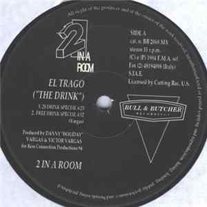 2 In A Room - El Trago ("The Drink") FLAC album