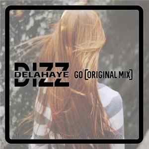 Dizz Delahaye - Go FLAC album