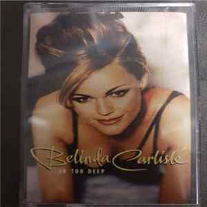 Belinda Carlisle - In Too Deep FLAC album
