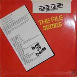 Mungo Jerry - The Mungo Jerry File FLAC album