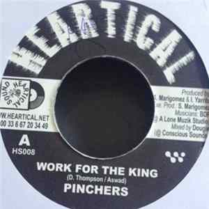 Pinchers - Work For The King FLAC album