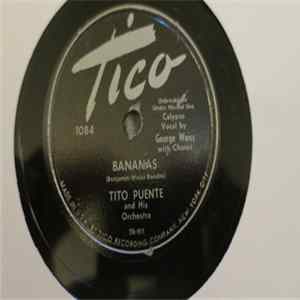 Tito Puente And His Orchestra - Bananas / I Love You Baby FLAC album